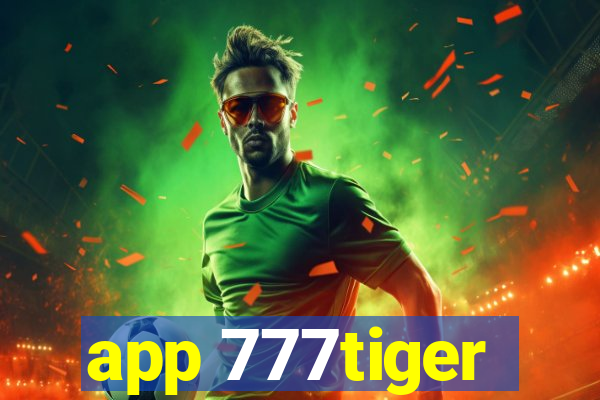 app 777tiger